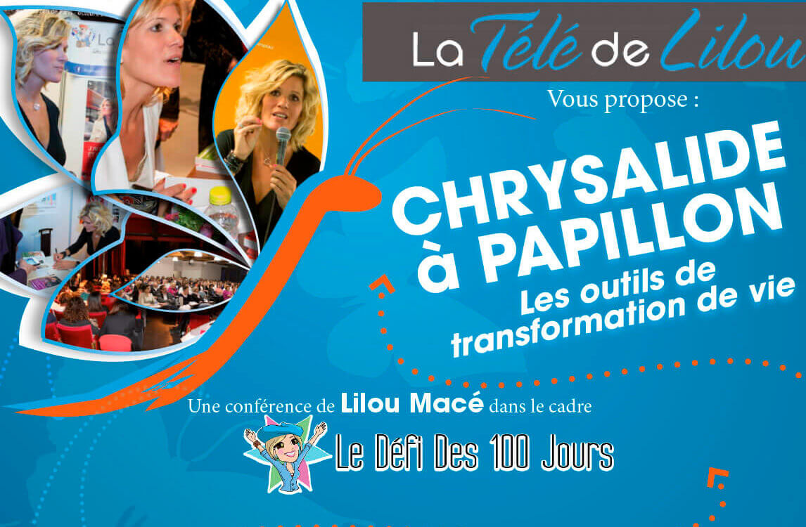 Flyer des conférences sur le thème "De Chrysalide à Papillon" de et par Lilou Macé